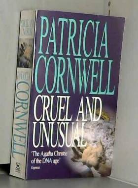 Cruel and Unusual