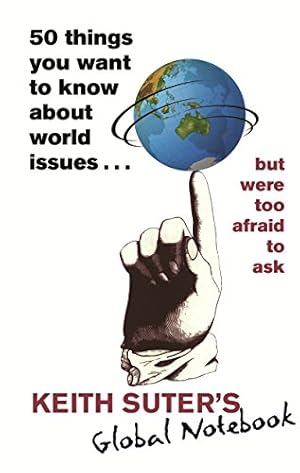 50 Things You Want to Know About World Issues. . . But Were Too Afraid to Ask