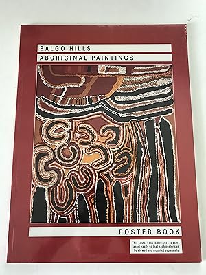 Balgo Hills: Aboriginal Paintings