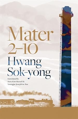 Mater 2-10: shortlisted for the International Booker Prize 2024