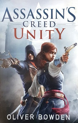 Unity: Assassin's Creed Book 7