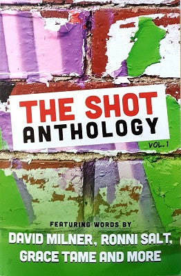 The Shot Anthology: Vol. 1