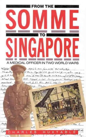 From the Somme to Singapore