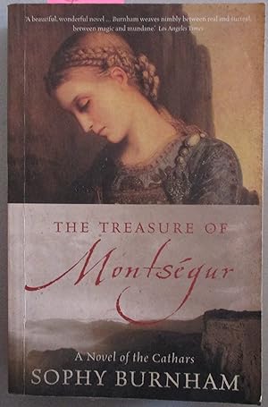 The Treasure of Montsegur : a Novel of the Cathars