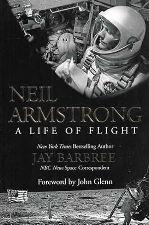 Neil Armstrong: A Life of Flight