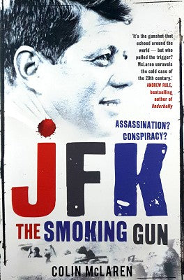 JFK: The Smoking Gun