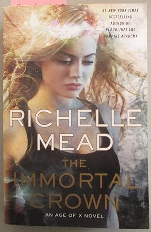 The Immortal Crown: Age of X Book 2