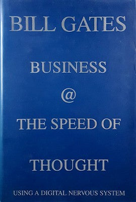 Business at the Speed of Thought: Using a Digital Nervous System