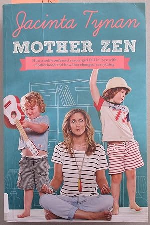 MOTHER ZEN