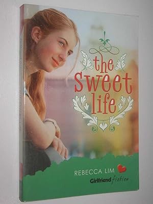 Sweet Life (Girlfriend Fiction 7)