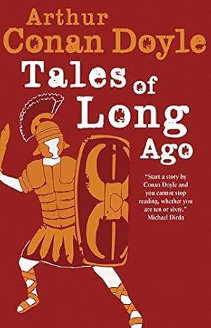 Tales of Long Ago: Annotated Edition