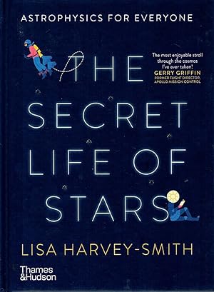 The Secret Life of Stars: Astrophysics for Everyone