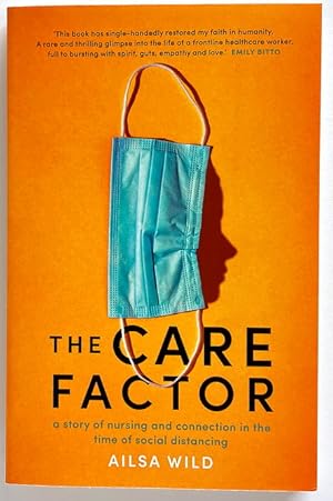 The Care Factor: A story of nursing and connection in the time of social distancing