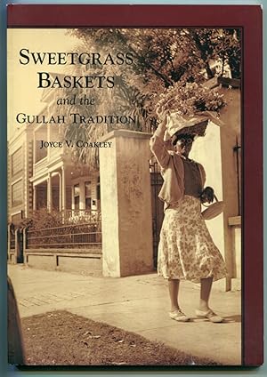 Sweetgrass Baskets and the Gullah Tradition