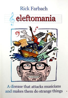Cleftomania: A Disease That Attacks Musicians and Makes Them Do Strange Things