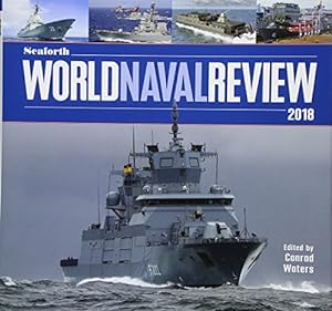 Seaforth World Naval Review: 2018