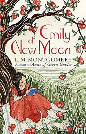 Emily of New Moon: A Virago Modern Classic