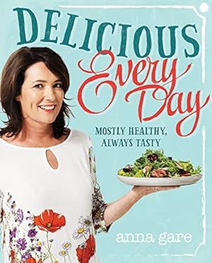 Delicious Every Day: Mostly healthy, always tasty