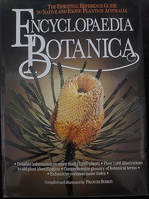 Encyclopaedia Botanica: Essential Reference Guide to Native and Exotic Plants in Australia