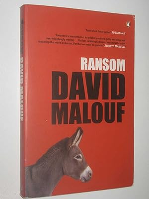 Ransom: from the award-winning author of Remembering Babylon, An Imaginary Life and Johnno