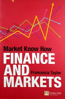 Market Know How: Finance and Markets