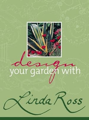 Design Your Garden with Linda Ross