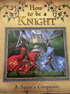 How to be a Knight