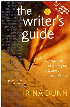 The Writer's Guide: A Companion to Writing for Pleasure or Publication