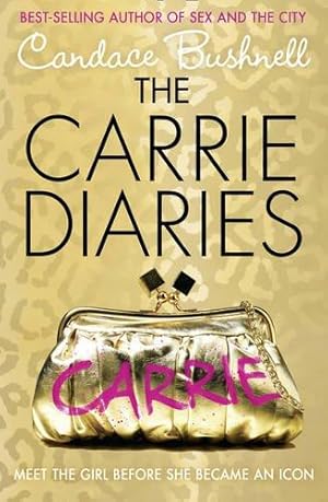 The Carrie Diaries (The Carrie Diaries, Book 1)