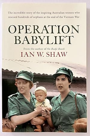 Operation Babylift: The incredible story of the inspiring Australian women who rescued hundreds of orphans at the end of the Vietnam War