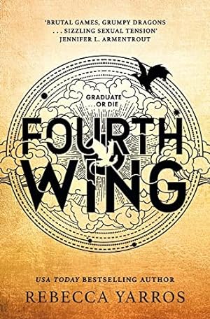 Fourth Wing: DISCOVER THE GLOBAL PHENOMENON THAT EVERYONE CAN'T STOP TALKING ABOUT!