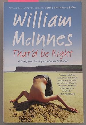 That'd be Right: A fairly true history of modern Australia