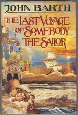 The Last Voyage of Somebody the Sailor