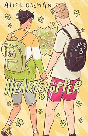 Heartstopper Volume 3: The bestselling graphic novel, now on Netflix!