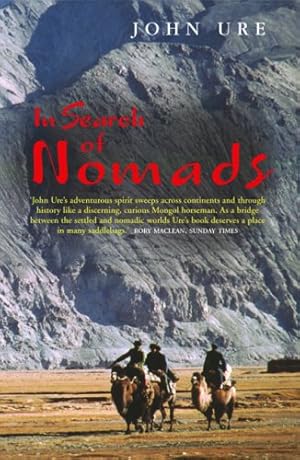 In Search of Nomads: An Anglo-American Obsession from Hester Stanhope to Bruce Chatwin