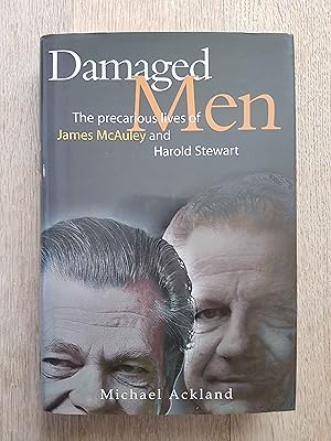 Damaged Men: The Precarious Lives of James Mcauley and Harold Stewart