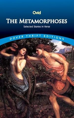 The Metamorphoses: Selected Stories in Verse