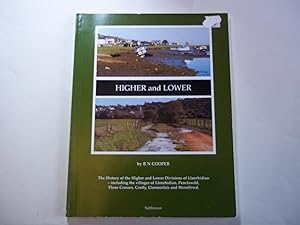 Higher and Lower: Illustrated History of the Higher and Lower