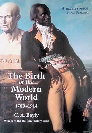 The Birth of the Modern World, 1780 - 1914