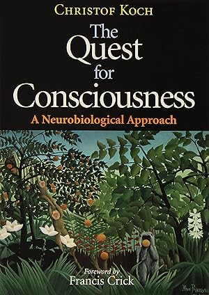 The Quest for Consciousness: A Nurobiological Approach