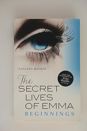 The Secret Lives of Emma: Beginnings