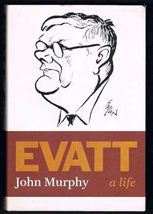 Evatt: A life