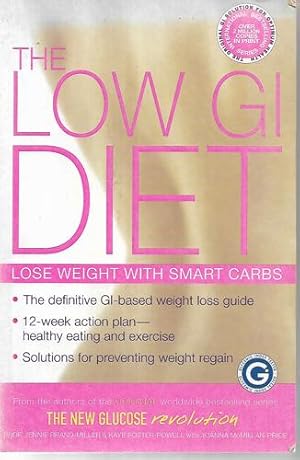 The Low GI Diet: Lose Weight with Smart Carbs