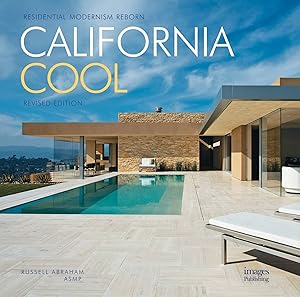 California Cool: Residential Modernism Reborn