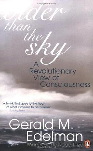 Wider Than the Sky: A Revolutionary View of Consciousness