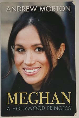 Meghan: A Hollywood Princess