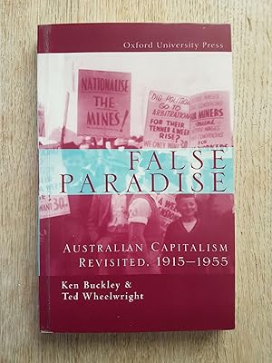 False Paradise: Australian Capitalism Revisited, 1915-1955