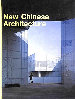 New Chinese Architecture