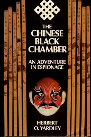 Chinese Black Chamber: An Adventure in Espionage