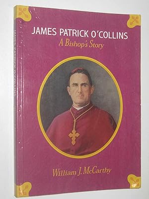 James Patrick O'Collins: a Bishop's Story